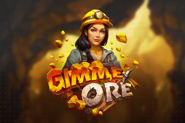 Gimme Ore